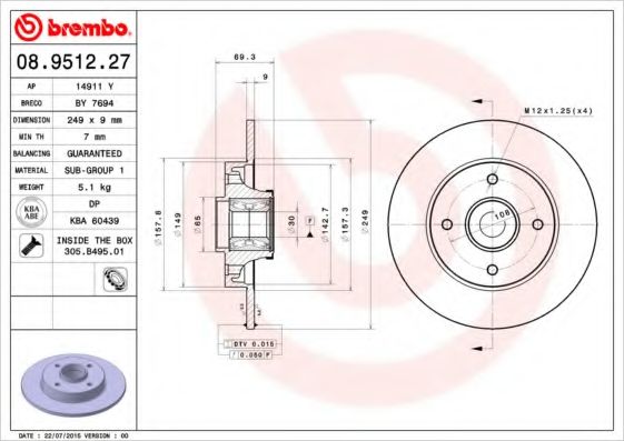 BREMBO - 08.9512.27 - Диск гальмівний задній (з підшипником) PSA C3 II/III/C4 I/DS3/2008/207/208/307 2004-